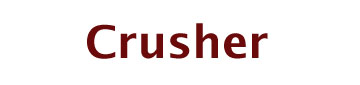 Crusher